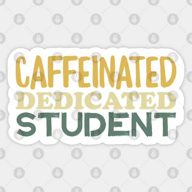 Caffeinated Dedicated Student Sticker by Mumgle